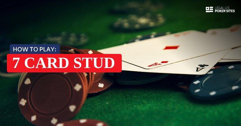 Play Seven Card Stud Poker online free. 2-7 players, No ads