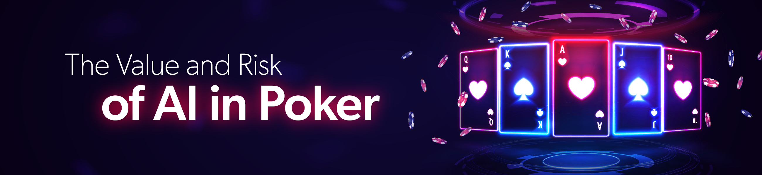 The Value and Risk of AI in Poker